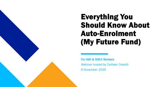 Everything You Should Know About Auto-Enrolment (My Future Fund)